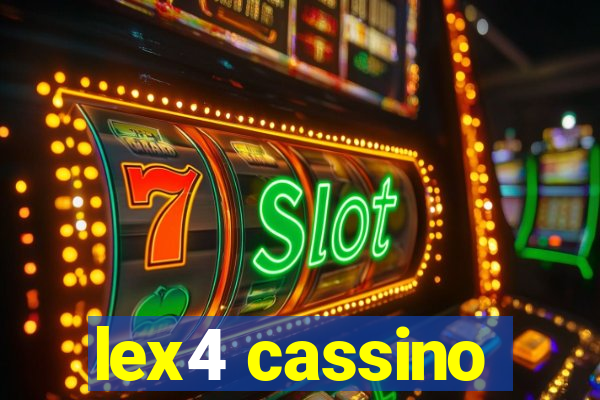 lex4 cassino